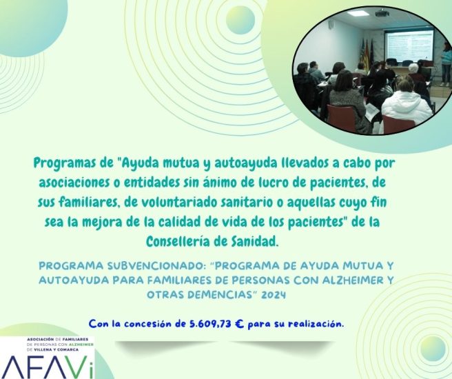 ¡PROGRAMA DE AYUDA MUTUA Y AUTOAYUDA PARA FAMILIARES DE PERSONAS CON ALZHEIMER Y OTRAS DEMENCIAS!