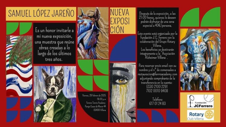 EXPOSICIÓN FUNDACIÓN J.C FERRERO Y ROTARY CLUB VILLENA