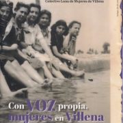 CON VOZ PROPIA, MUJERES EN VILLENA, HASTA LA LLEGADA DE LA DEMOCRACIA