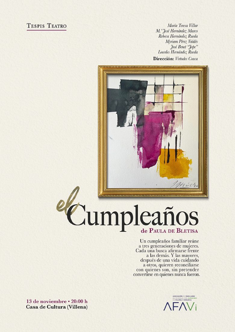 OBRA DE TEATRO EL CUMPLEAÑOS DE PAULA DE BLETISA EN BENEFICIO DE AFAVI